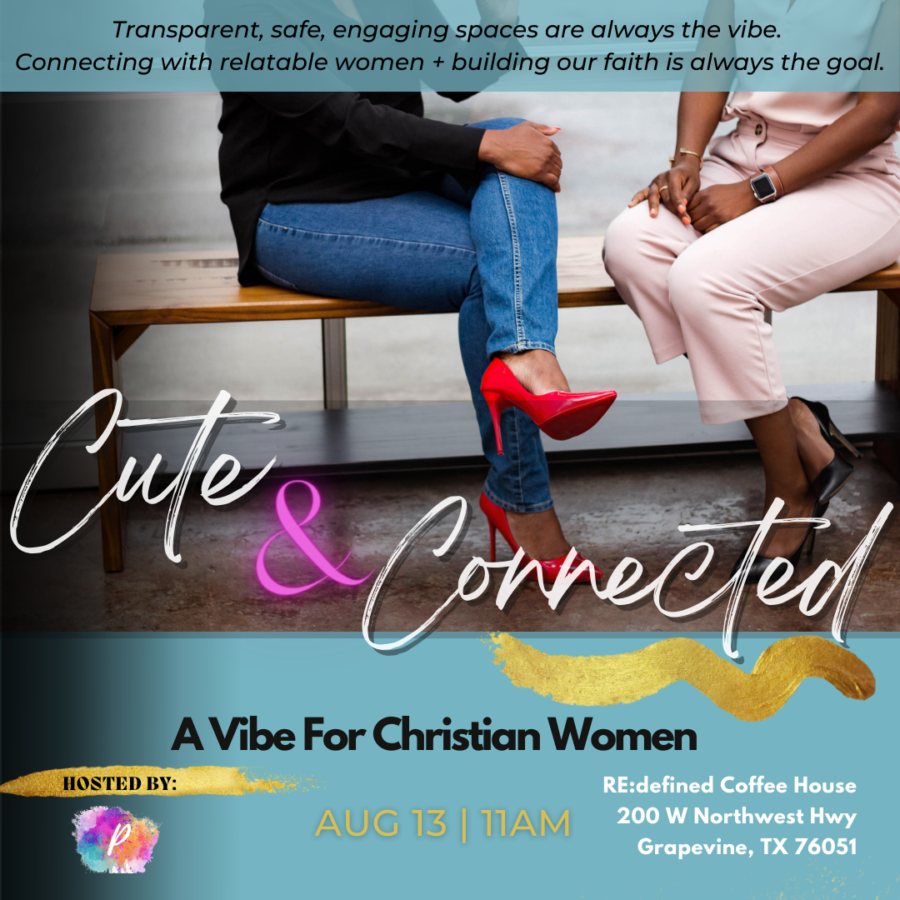 Cute & Connected: A Vibe For Christian Women